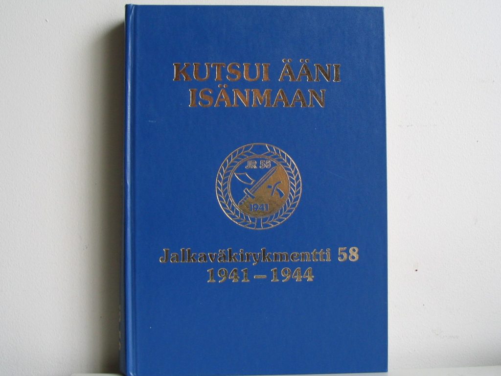 Kutsui Ääni Isänmaan - Jalkaväkirykmentti 58