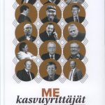 Me kasvuyrittäjät 15 pohjalaista yritystarinaa